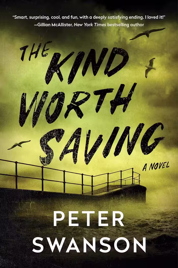 The Kind Worth Saving (Henry Kimball Book 2)