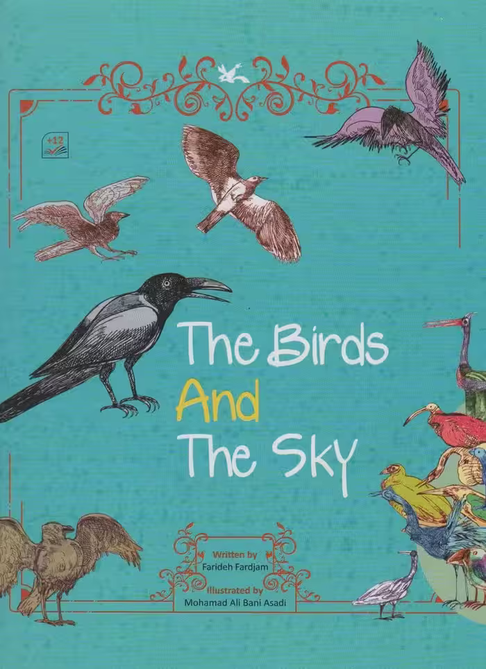 THE BIRDS AND THE SKY:پرنده ها و آسمان (زبان اصلی،انگلیسی)،(گلاسه) - ناشربوک | خرید آنلاین کتاب