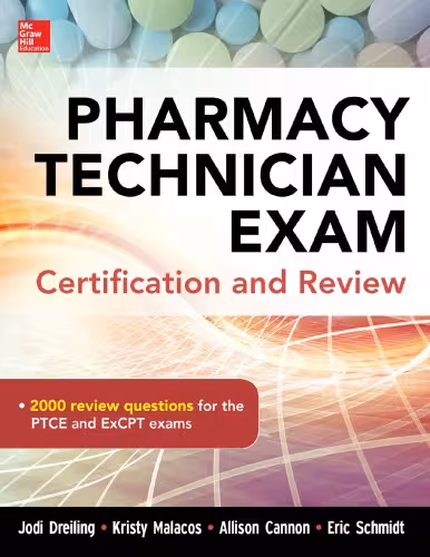 خرید و دانلود نسخه کامل کتاب Pharmacy Technician Exam Certification and Review