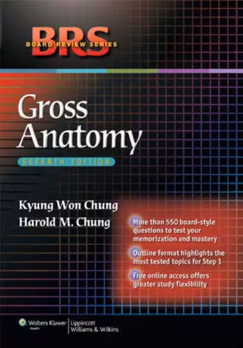 خرید و دانلود نسخه کامل کتاب Gross Anatomy, 7th Edition (Board Review Series)