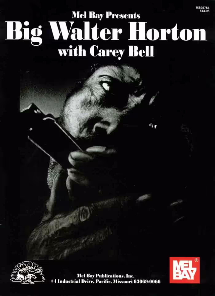 قطعات بلوز برای هارمونیکا اثر Big Walter Horton و Carey Bell
