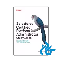 کتاب Salesforce Certified Platform Administrator Study Guide