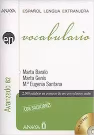 Vocabulario Nivel Avanzado B2 Con Soluciones CD کتاب