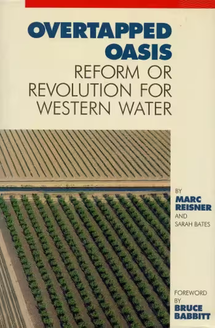 خرید و دانلود نسخه کامل کتاب Overtapped oasis : reform or revolution for western water