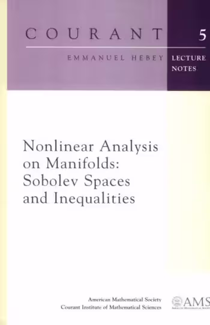 خرید و دانلود نسخه کامل کتاب Nonlinear Analysis on Manifolds: Sobolev Spaces and Inequalities (Courant Lecture Notes)