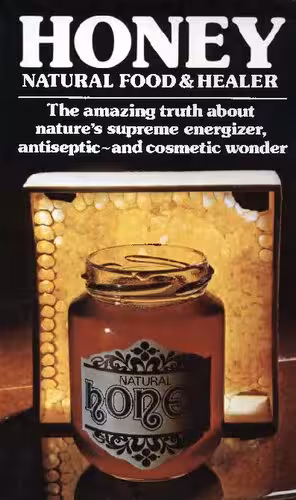 خرید و دانلود نسخه کامل کتاب Honey, Natural Food and Healer