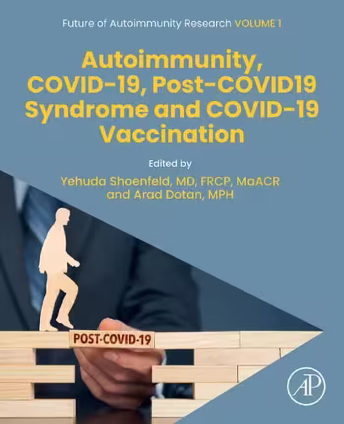 خرید و دانلود نسخه کامل کتاب Autoimmunity, COVID-19, Post-COVID19 Syndrome and COVID-19 Vaccination