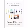 کتاب Unmasking Autism اثر Devon Price انتشارات Harmony