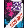 کتاب Dream Spinner  اثر Kristen Ashley انتشارات Piatkus