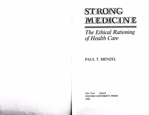خرید و دانلود نسخه کامل کتاب Strong Medicine: The Ethical Rationing of Health Care