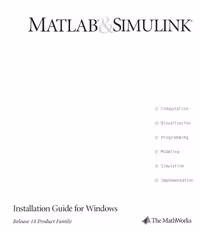 خرید و دانلود نسخه کامل کتاب Matlab &amp; Simulink: Installation Guide for Windows Release 14 Product Family