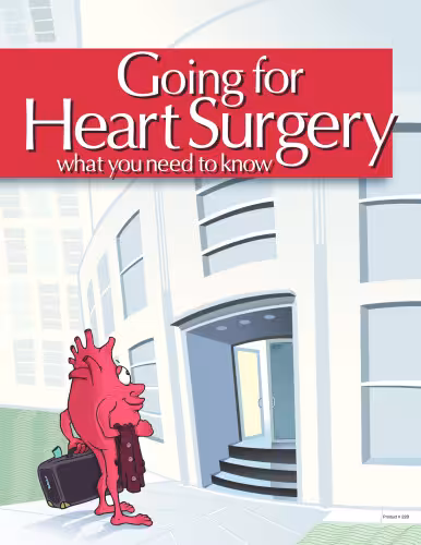 خرید و دانلود نسخه کامل کتاب Going for Heart Surgery: What You Need to Know