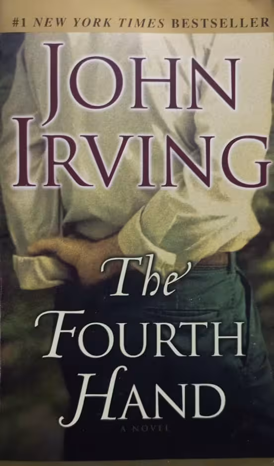 The Fourth Hand | John Irving
