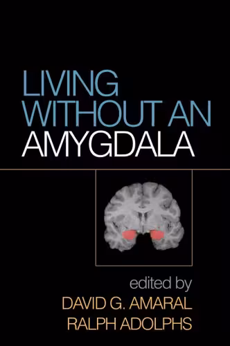 خرید و دانلود نسخه کامل کتاب Living Without an Amygdala