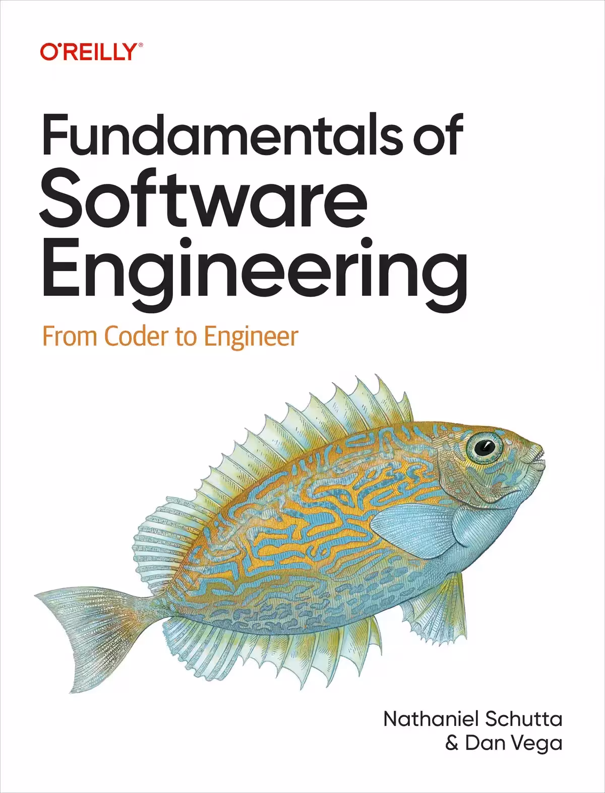 کتاب Fundamentals of Software Engineering: From Coder to Engineer