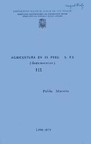 خرید و دانلود نسخه کامل کتاب Agricultura en el Perú, s. XX (documentos)