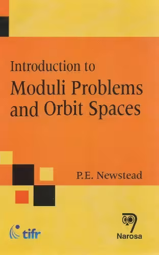 خرید و دانلود نسخه کامل کتاب Introduction to moduli problems and orbit spaces