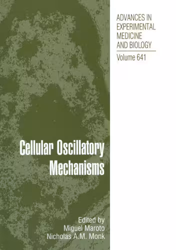 خرید و دانلود نسخه کامل کتاب Cellular Oscillatory Mechanisms