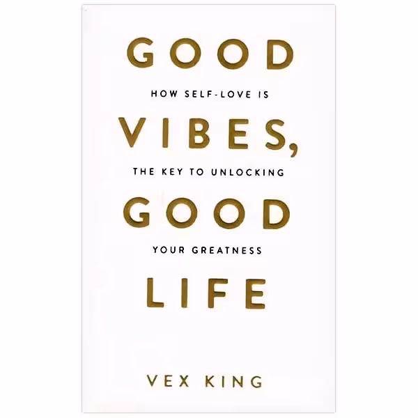 Good Vibes Good Life