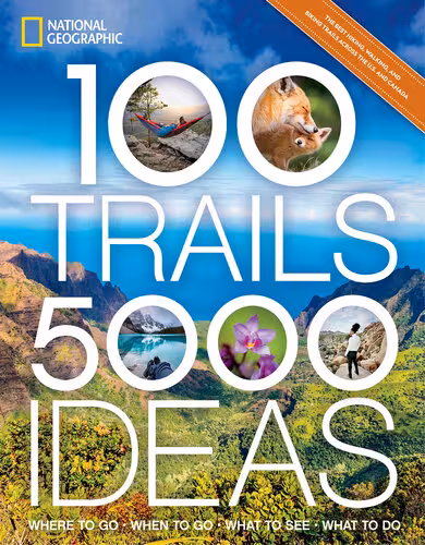 خرید و دانلود نسخه کامل کتاب 100 Trails, 5,000 Ideas: Where to Go, When to Go, What to See, What to Do