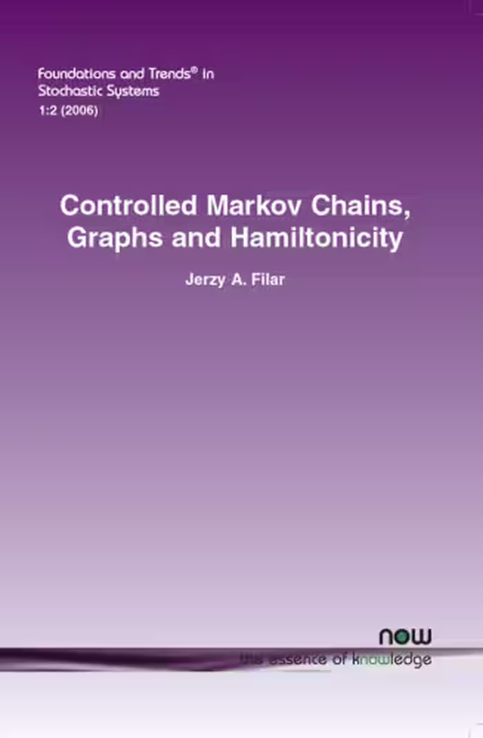 خرید و دانلود نسخه کامل کتاب Controlled Markov chains, graphs, and Hamiltonicity