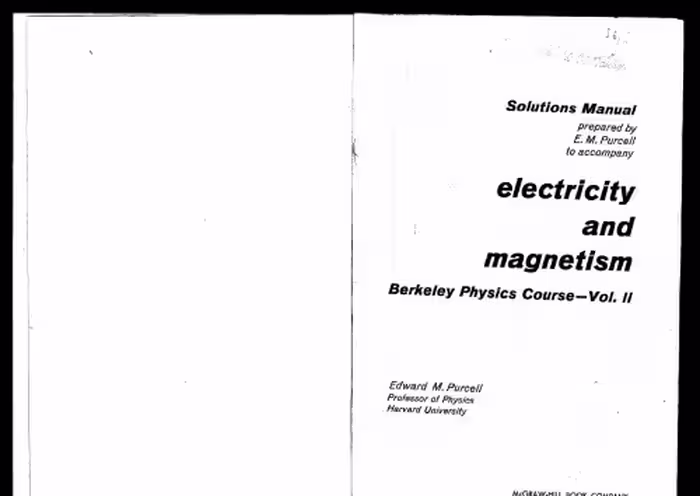 خرید و دانلود نسخه کامل کتاب Berkeley physics course. Vol 2, Solutions manual to accompany ’electricity and magnetism’.