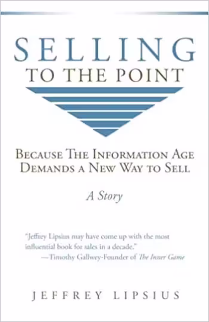 خرید و دانلود نسخه کامل کتاب Selling To The Point: Because The Information Age Demands a New Way to Sell -   Pdf
