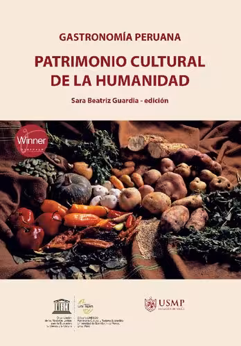 خرید و دانلود نسخه کامل کتاب Gastronomía peruana : patrimonio cultural de la humanidad