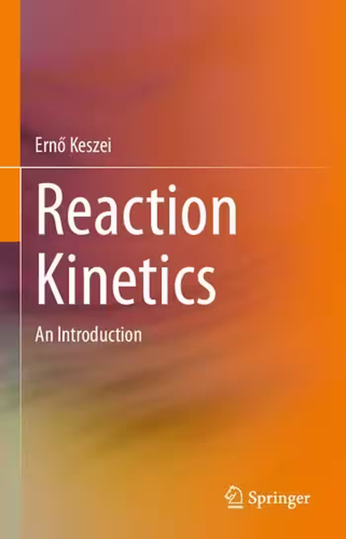خرید و دانلود نسخه کامل کتاب Reaction Kinetics: An Introduction