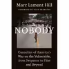 کتاب Nobody اثر Marc Lamont Hill and Todd Brewster انتشارات Atria Books
