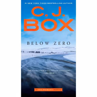 کتاب Below Zero  اثر C. J. Box انتشارات G.P. Putnams Sons