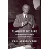 کتاب Plagued by Fire اثر Paul Hendrickson انتشارات Knopf