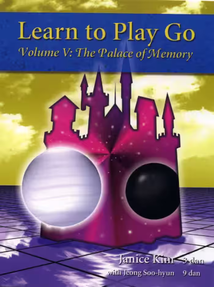 خرید و دانلود نسخه کامل کتاب Learn to play go. Volume V, the palace of memory