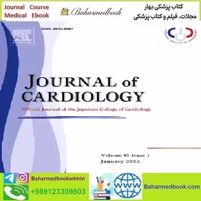 Journal of Cardiology Volume 81 Issue 1 to 6 2023 TRUE PD