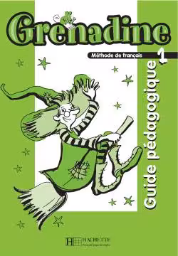 دانلود کتاب Grenadine 1 Guide pedagogique