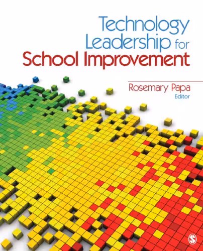خرید و دانلود نسخه کامل کتاب Technology Leadership for School Improvement