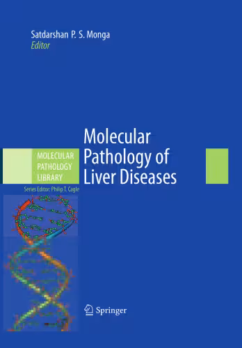 خرید و دانلود نسخه کامل کتاب Molecular Pathology of Liver Diseases