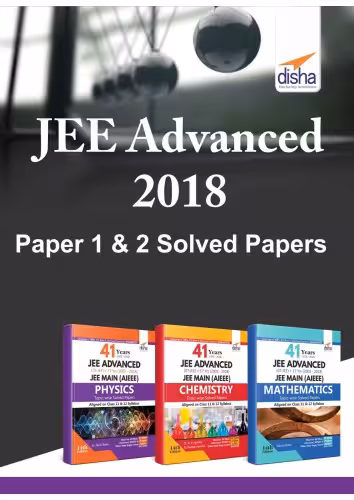 خرید و دانلود نسخه کامل کتاب IIT JEE Advanced 2018 Paper 1 and 2 Solved Papers by Disha