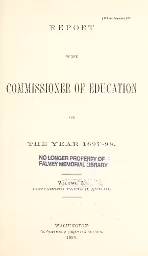 خرید و دانلود نسخه کامل کتاب Report of the Commissioner for the Year 1897-98, containing Paper II and III
