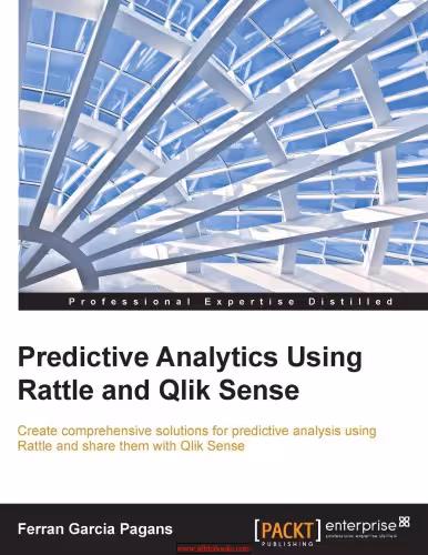 خرید و دانلود نسخه کامل کتاب Predictive Analytics Using Rattle and Qlik Sense