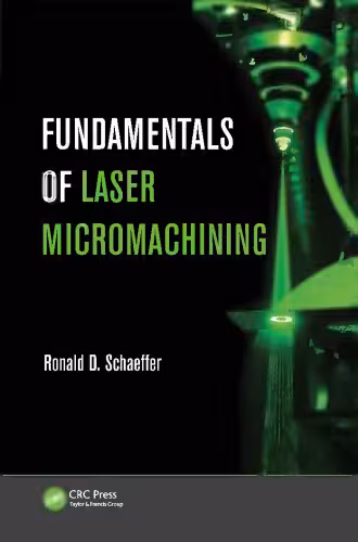 خرید و دانلود نسخه کامل کتاب Fundamentals of laser micromachining