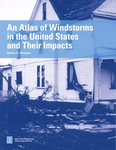 خرید و دانلود نسخه کامل کتاب An Atlas of Windstorms in the United States and Their Impacts