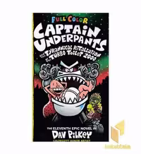 کتاب کتاب زبان انگلیسی-کاپیتان زیرشلواری 11 Captain Underpants اثر Dav pilkey نشر معیار علم