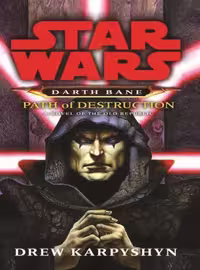کتاب Path of Destruction (Star Wars: Darth Bane, Book 1)