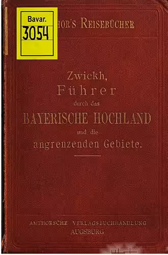 خرید و دانلود نسخه کامل کتاب Führer durch das Bayerische Hochland, durch München, seine Umgebung und die bayerischen Königsschlösser, sowie Salzburg, Innsbruck, Kufstein und Bregenz, einschliesslich Salzkammergut, Kaisergebirge und Bregenzerwald mit der Gisela- und Arlbergbahnlinie