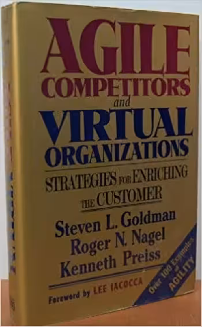 خرید و دانلود نسخه کامل کتاب Agile Competitors and Virtual Organizations: Strategies for Enriching the Customer - Scanned Pdf with Ocr