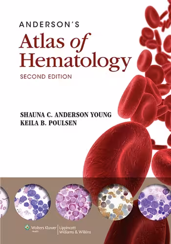 خرید و دانلود نسخه کامل کتاب Anderson’s Atlas of Hematology