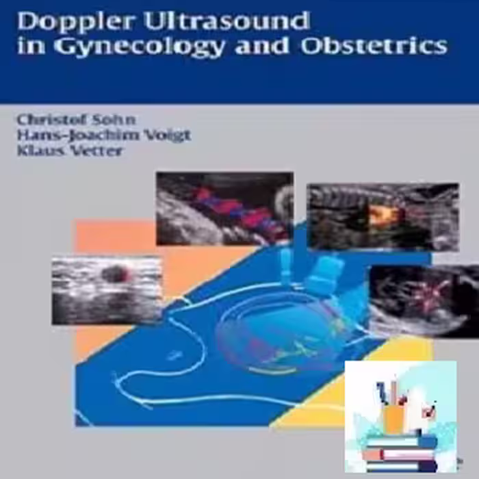 Doppler Ultrasound in Gynecology and Obstetrics TRUE PDF pric