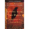 کتاب Living with the Devil اثر Stephen Batchelor انتشارات Riverhead Books