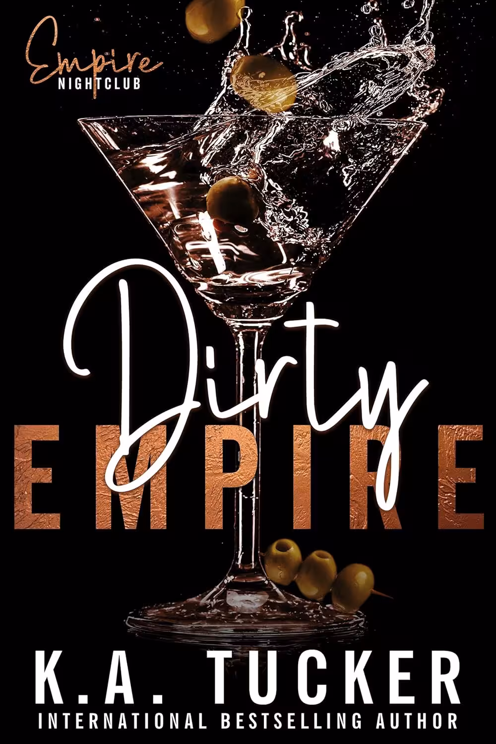 Dirty Empire (Empire Nightclub Book 3)